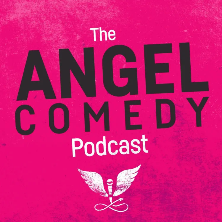 Angel Comedy Podcast