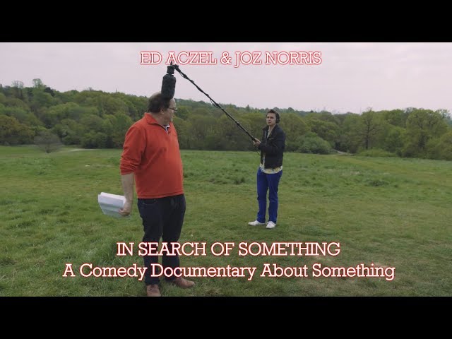 Ed & Joz: In Search Of Something (2018)