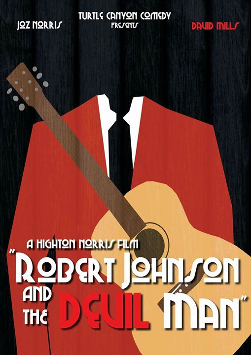 Robert Johnson & The Devil Man (2017)