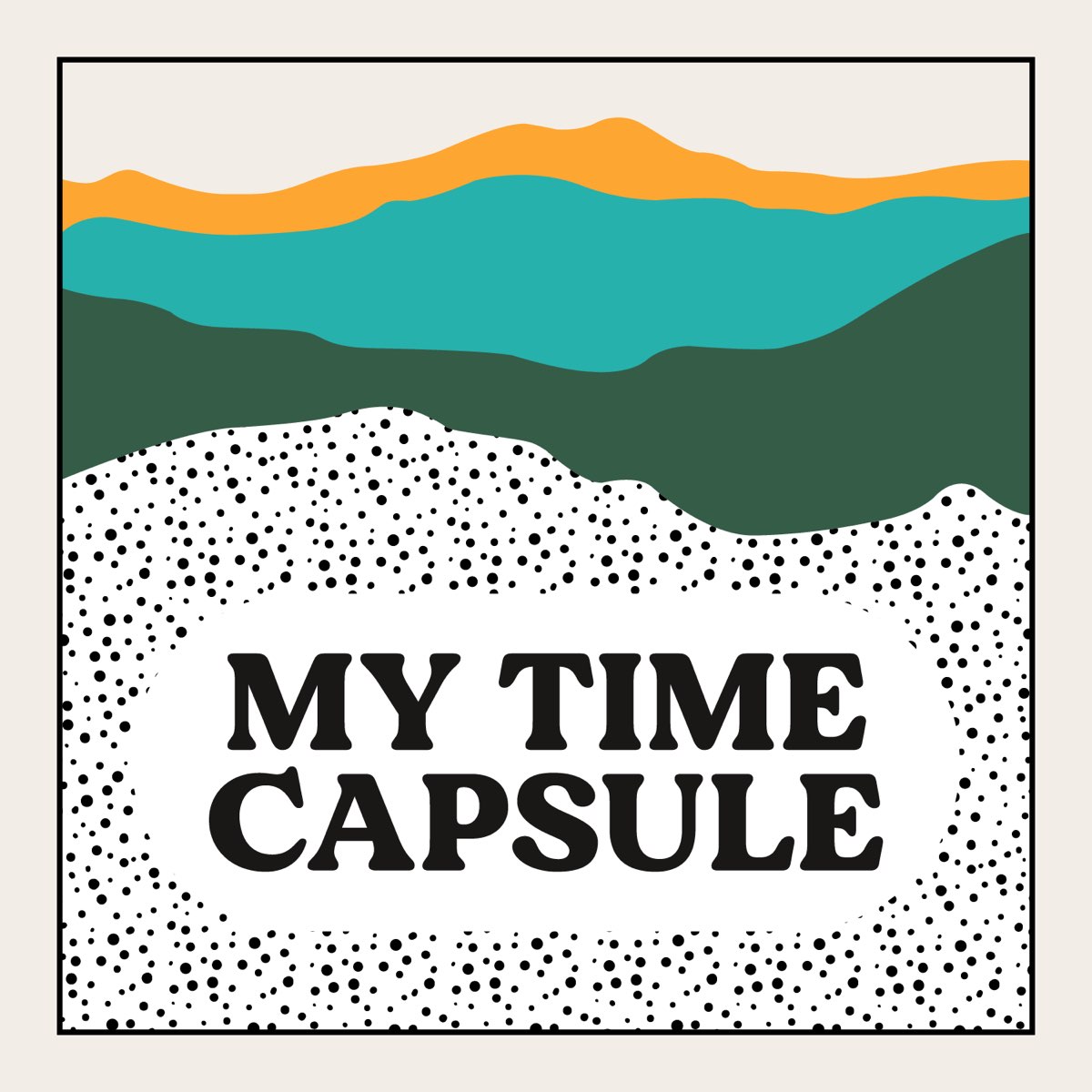My Time Capsule Podcast My Time Capsule Podcast