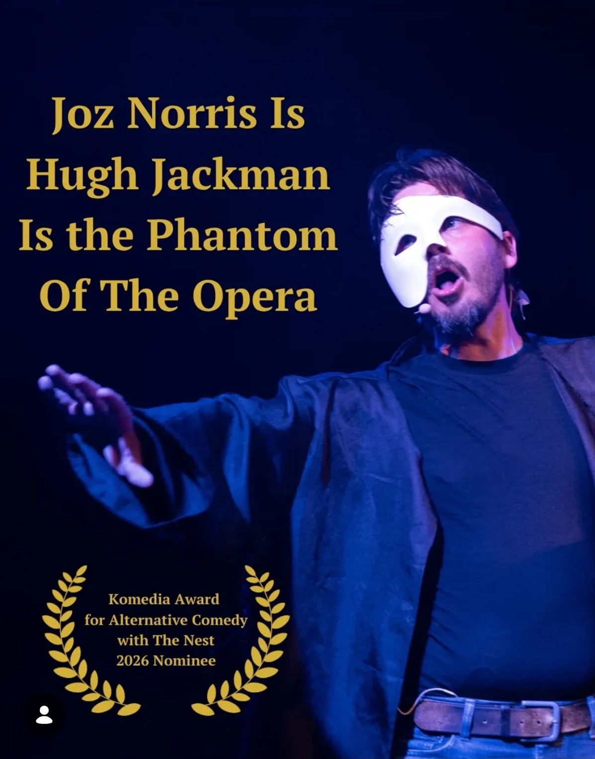 Komedia Award Nomination For Jackman/Phantom!